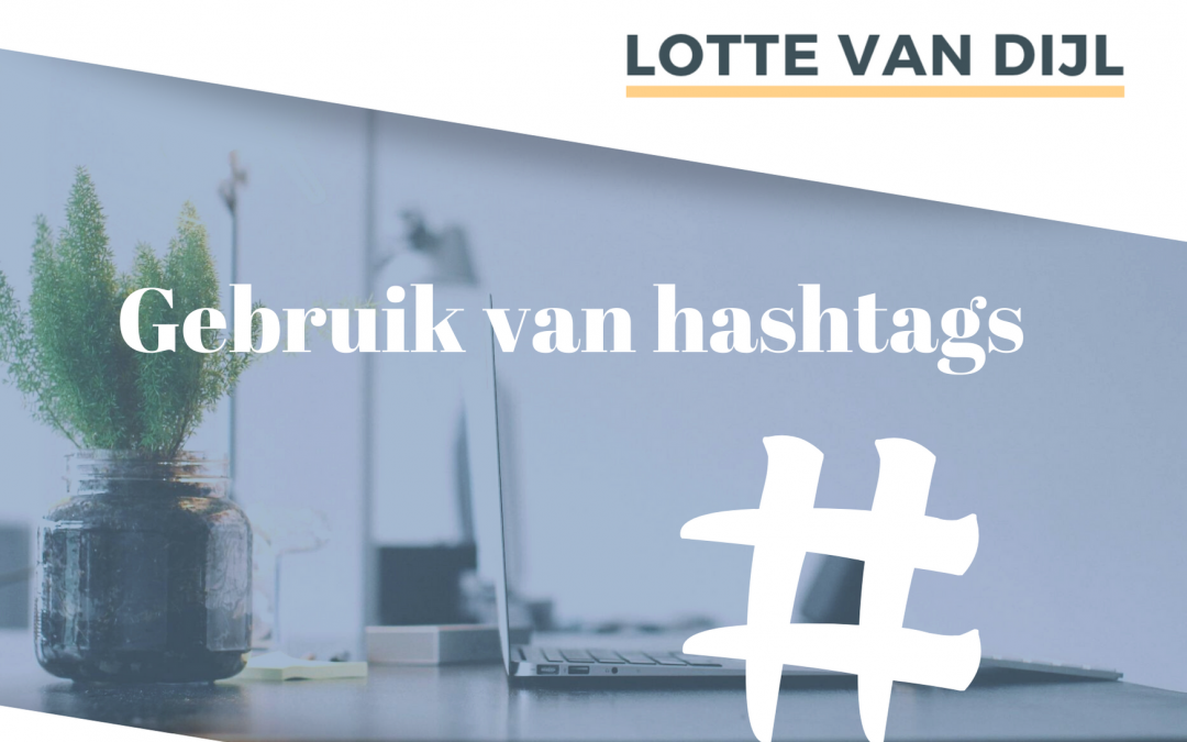 LinkedIn-tip: gebruik van #hashtags